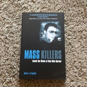 Mass Killers